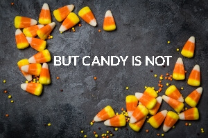 candy-is-not